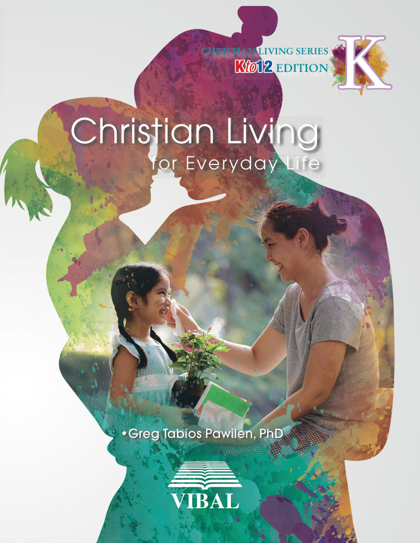 Christian Living for Everyday Life K (Values Education)