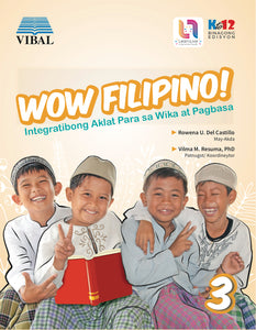 Wow Filipino: Integratibong Aklat sa Wika at Pagbasa  Grade 3 (Filipino)