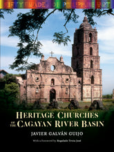 Load image into Gallery viewer, Heritage Churches of the Cagayan River Basin
